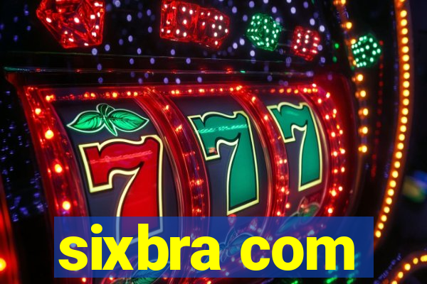 sixbra com